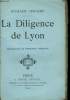 LA DILIGNECE DE LYON. RICHARD LESCLIDE