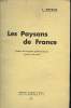 LES PAYSANS DE FRANCE. DEPUIS LES ORIGINES PREHISTORIQUES JUSQU'A NOS JOURS.. J. MEYDIEU