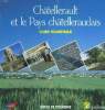 CHATELLERAULT ET LE PAYS CHATELLERAUDAIS. GUIDE TOURISTIQUE.. COLLECTIF