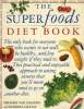 THE SUPERFOODS DIET BOOK. MICHAEL VAN STRATEN / BARBARA GRIGGS