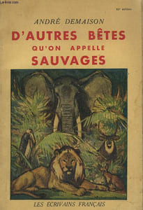 D'AUTRES BÊTES QU'ON APPELLE SAUVAGES