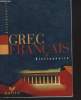 DICTIONNAIRE GREC/FRANCAIS. CH. GEORGIN