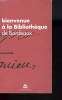 BIENVENUE A LA BIBLIOTHEQUE DE BORDEAUX. COLLECTIF