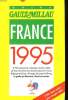 GUIDE GAULT MILLAU FRANCE 1995. COLLECTIF