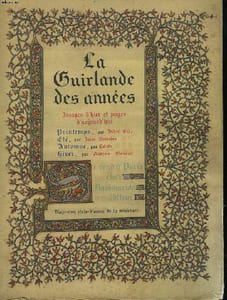 LA GUIRLANDE DES ANNEES. PRINTEMPS, ETE, AUTOMNE, HIVER.