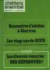 CHRETIENS ENSEMBLES, N°16. OCTOBRE 1981. RENCONTRES D'ADULTES A CHARTRES / LES 20 ANS DU CCFD (COMITE CATHOLIQUE CONTRE LA FAIM ET POUR LE ...