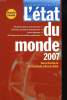 L'ETAT DU MONDE 2007. B. BADIE, B. DIDIOT (SOUS LA DIRECTION DE)