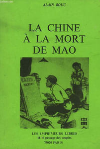 LA CHINE A LA MORT DE MAO