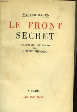 LE FRONT SECRET. WALTER HAGEN
