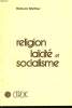 RELIGION, LAÏCITE ET SOCIALISME. RICHARD WALTHER