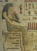L'ART EGYPTIEN AU TEMPS DES PYRAMIDES. L'ALBUM DE L'EXPOSITION. COLLECTIF