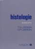 HISTOLOGIE. 2e EDITION. T.S. ET C.R. LEESON