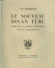 LE NOUVEAU DIVAN TURC. CONTES DE LA TURQUIE D'AUJOURD'HUI. J.M. MORDHORST