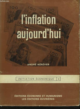 L'INFLATION AUJOURD'HUI. ANDRE KEREVER