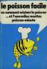 LE POISSON FACILE. COLLECTIF