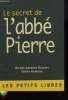 LE SECRET DE L'ABBEPIERRE. MICHEL-ANTOINE BURNIER, CECILE ROMANE