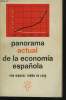 PANORAMA ACTUAL DE LA ECONOMIA ESPANOLA. MANUEL TUNON DE LARA