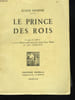 LE PRINCE DES ROIS. EUGENE SOUBEYRE