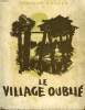 LE VILLAGE OUBLIE. (DER VERGESSENE DORF) 4 ANNEES EN SIBERIE.. THEODOR KRÖGER