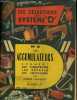 "LES SELECTIONS DE SYSTEME ""D"". N°2. LES ACCUMULATEURS.". ANDRE GRIMBERT