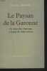 LE PAYSAN DE LA GARONNE. UNVIEUX LAÏC S'INTERROGE A PROPOS DU TEMPS PRESENT.. JACQUES MARITAIN