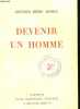 DEVENIR UN HOMME. DOCTEUR HENRI ARTHUS