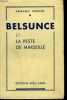 BELSUNCE ET LA PESTE DE MARSEILLE. ARMAND PRAVIEL