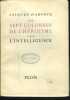 LES SEPT COLONNES DE L'HEROISME. TOMES I, II ET III. / TOME I. L'INTELLIGENCE. : TOME II. L'ENTHOUSIASME / TOME III. LA MEMOIRE.. JACQUES D'ARNOUX