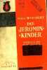 DIE JEROMIN KINDER. WIECHERT ERNST