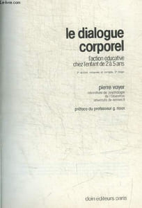 LE DIALOGUE CORPOREL