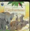 LA FAMILLE ELEPHANTEAU. COLLECTIF