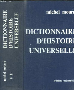 DICTIONNAIRE D HISTOIRE UNIVERSELLE
