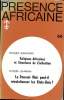 Présence Africaine n°66 - 2e Trimestre 1968 : Religions Africaines et Structures de Civilisation. Le pouvoir Noir peut-il révolutionner les ...