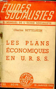 Etudes socialistes n°22 1948 : Les plans économiques en U.R.S.S. : Structure de l'économie soviértique (examen de la structure de l'économie soviétique - Liens entre les entreprises et les particuliers - la monnaie ...) - Elaboration des plans économiques