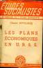 Etudes socialistes n°22 1948 : Les plans économiques en U.R.S.S. : Structure de l'économie soviértique (examen de la structure de l'économie ...
