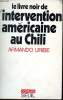 Le livre de l'intervention américaine au Chili. Uribe Armando