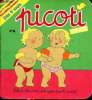 Picoti Picota n°56 - Juin 1994 - Le 1er magazine des bébés poussins, dès 9 mois : Bébé et Nina vont se baigner dans la piscine. Vacher Jean-Jacques, ...