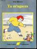 Tu m'agaces. Millerand Alain