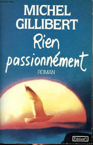 Rien passionnément