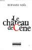 Le Château de Cène Collection l'imaginaire N°286.. Noël Bernard