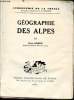 Géographie des Alpes La france. George Pierre