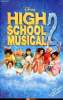 High School Musical 2 Tome 2.. Disney