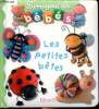 L'imagerie des b&eacute;b&eacute;s Les petites b&ecirc;tes. Collectif