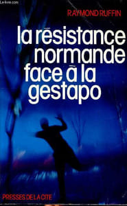 La résistance face à la gestapo