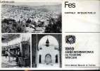 Fes capitale intellectuelle 1969 année internationale du tourisme africain. Collectif