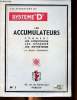 Les accumulateurs comment les construire les réparer les entretenir N°2. Grimbert André