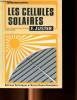 Les cellules solaires. Juster F.