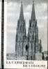 La cathédrale de Cologne. Hoster Joseph