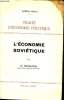 Traité d'économie politique L'économie soviétique. Pirou Gaêtan et Bettelheim Ch