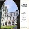 Le toulois touristique Sa cathédrale ses églises ses sites et promenades. Collectif